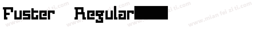 Fuster Regular字体转换